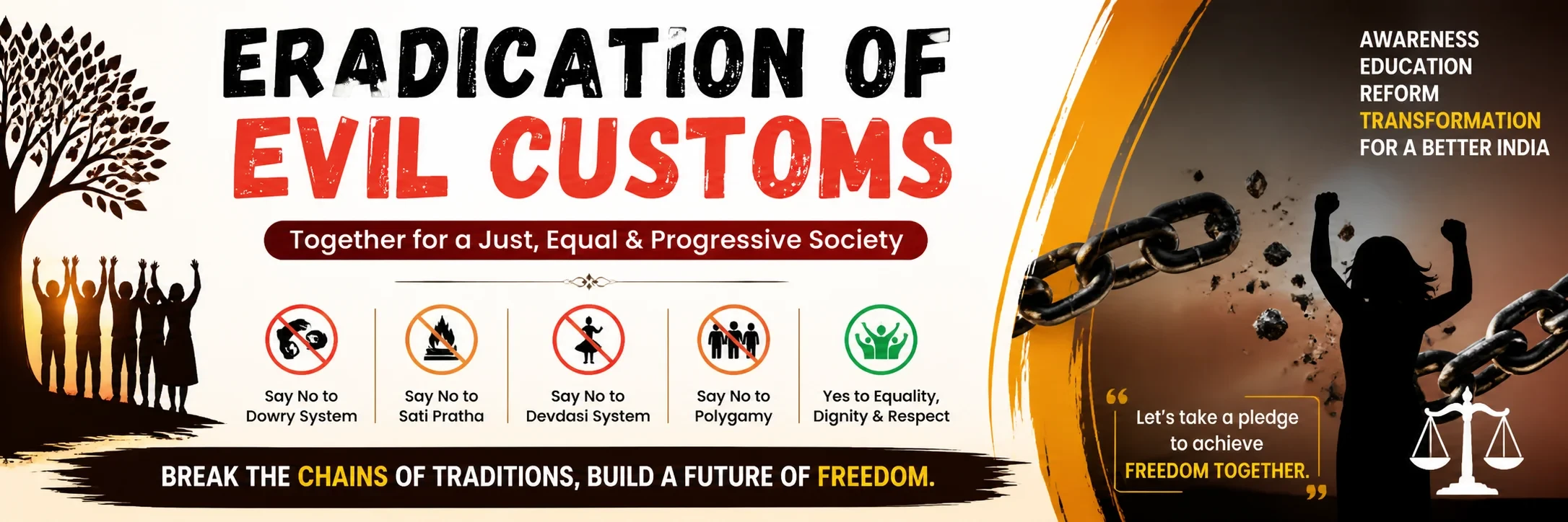 Eradication of Evil Customs